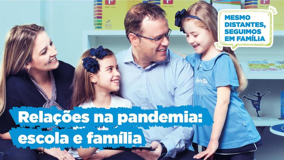 A relação Família x Escola pós-pandemia - Pílulas da Educação 05 -  #FazEmCasa 